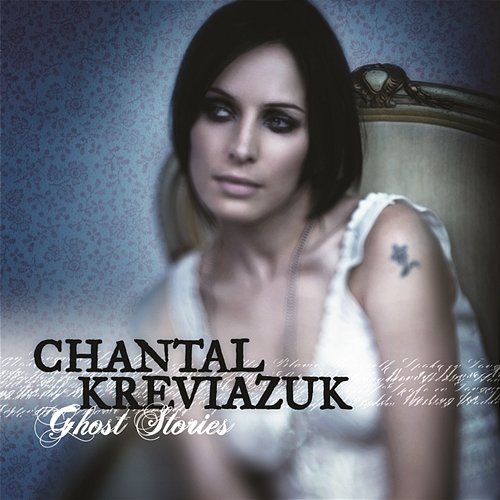 Ghost Stories Chantal Kreviazuk