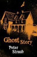 Ghost Story Straub Peter