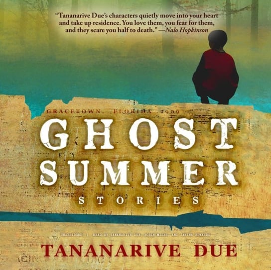 Ghost Summer Due Tananarive