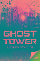 Ghost Tower Taylor Andrew G.