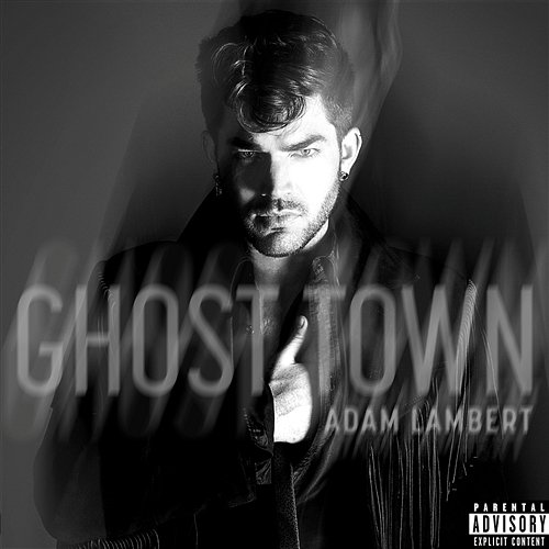 Ghost Town Adam Lambert