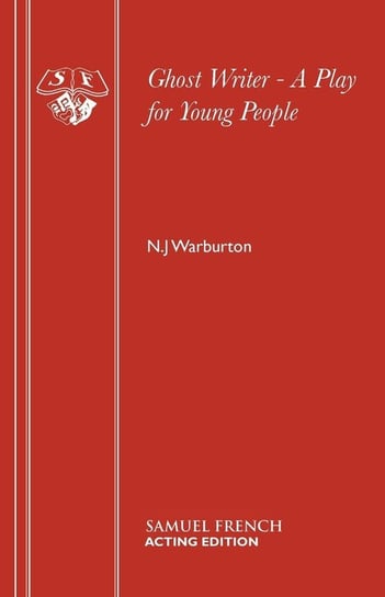 Ghost Writer - A Play for Young People Warburton N.J