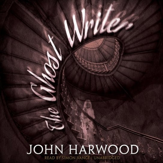 Ghost Writer Harwood John