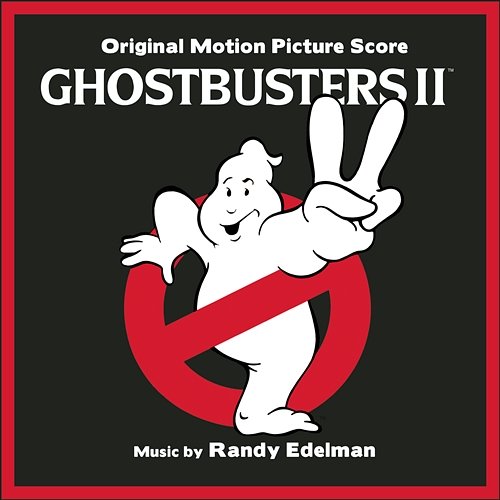 Ghostbusters II (Original Motion Picture Soundtrack) Randy Edelman