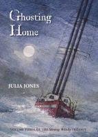Ghosting Home Julia Jones