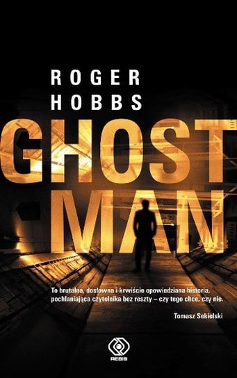 Ghostman Hobbs Roger