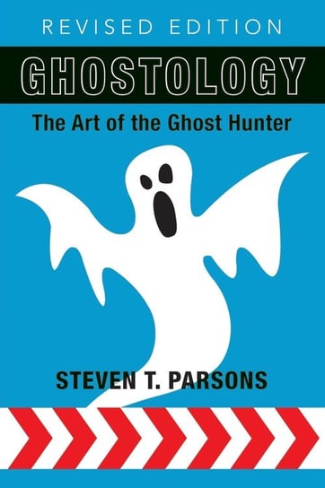 Ghostology Parsons Steven T.