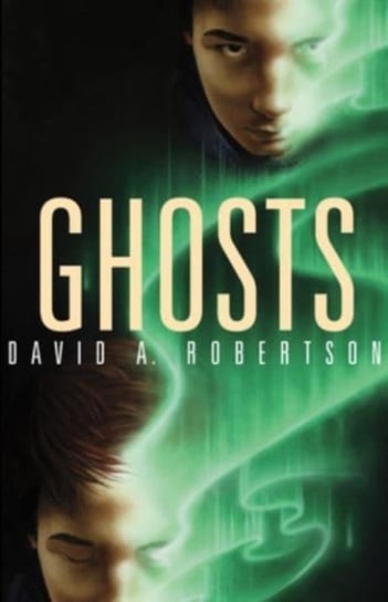 Ghosts, 3 David A. Robertson