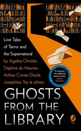 Ghosts from the Library: Lost Tales of Terror and the Supernatural Medawar Tony