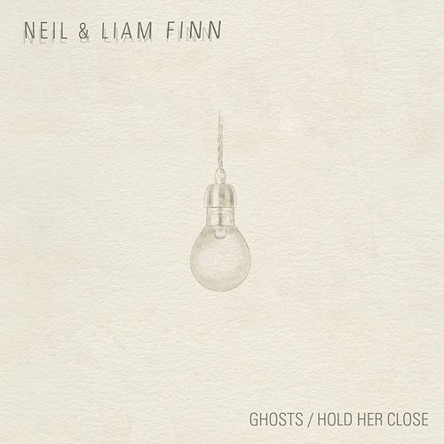 Ghosts/Hold Her Close Neil & Liam Finn
