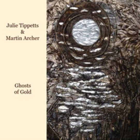 Ghosts Of Gold Tippetts Julie, Archer Martin