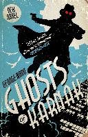 Ghosts of Karnak (A Ghost Novel) Mann George