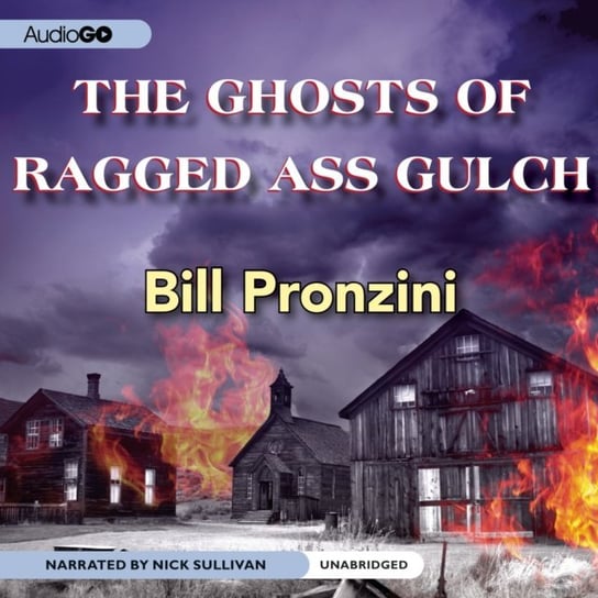 Ghosts of Ragged-Ass Gulch Pronzini Bill