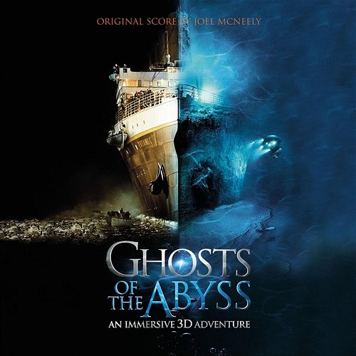 Ghosts Of The Abyss Joel McNeely
