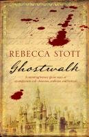 Ghostwalk Stott Rebecca