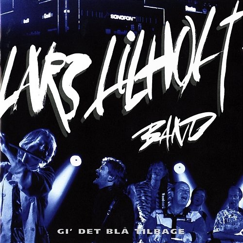 Kald Det Kærlighed Lars Lilholt Band