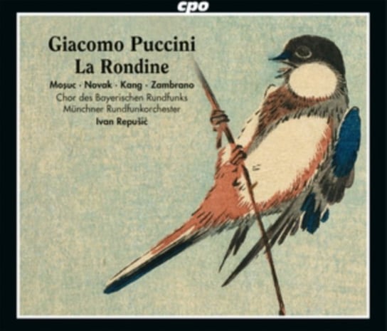 Giacomo Puccini: La Rondine Various Artists