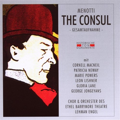 The Consul: Any News For Me? Chor und Orchester des Ethel Barrymore Theatre New York, Cornell Macneil, Patricia Neway, Marie Powers