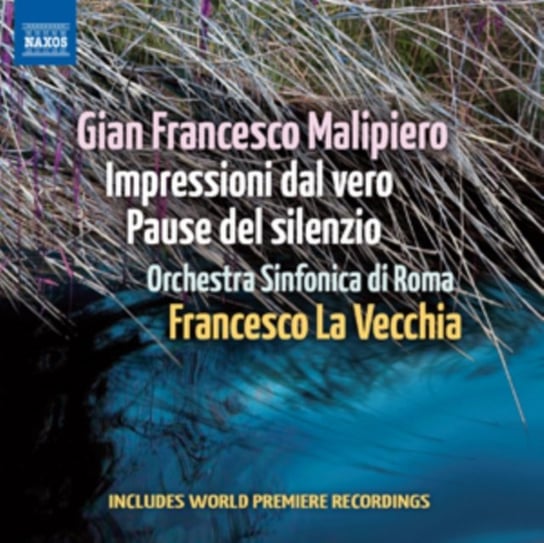 Gian Francesco Malipiero: Impressioni Dal Vero/Pause Del Silencio Various Artists