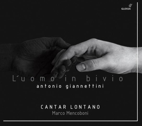 Giannettini: L'uomo In Bivio (Oratorio 1687) Cantar Lontano