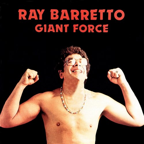 Giant Force Ray Barretto