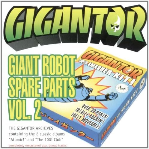 Giant Robot Spare. Volume 2 Gigantor