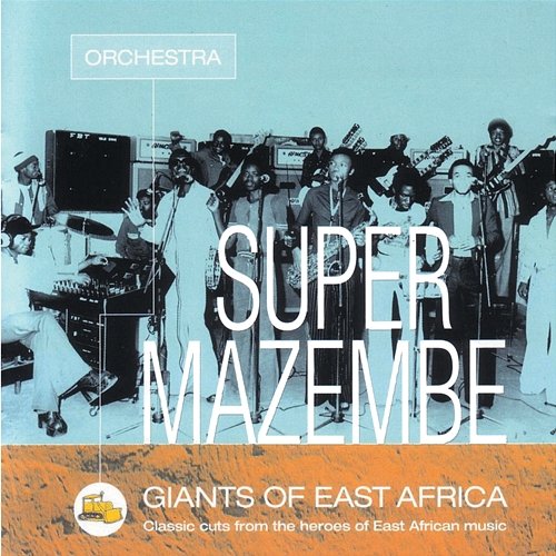 Giants Of East Africa Orchestra Super Mazembe