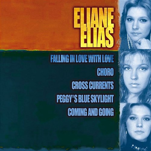 Giants Of Jazz: Eliane Elias Eliane Elias