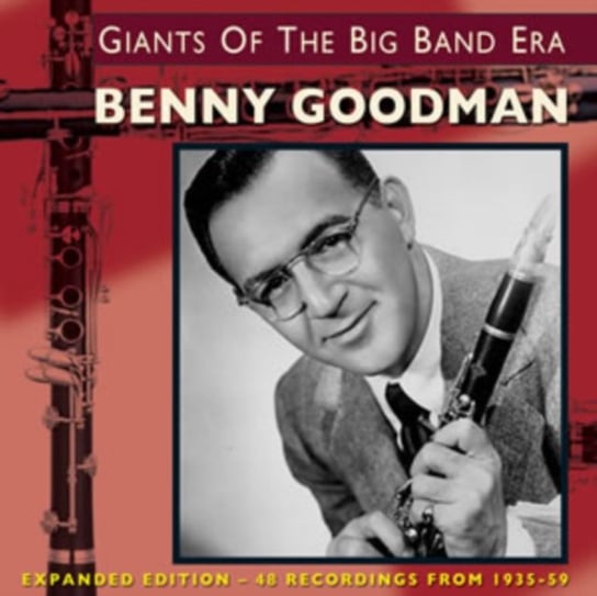 Giants Of The Big Band Era Goodman Benny