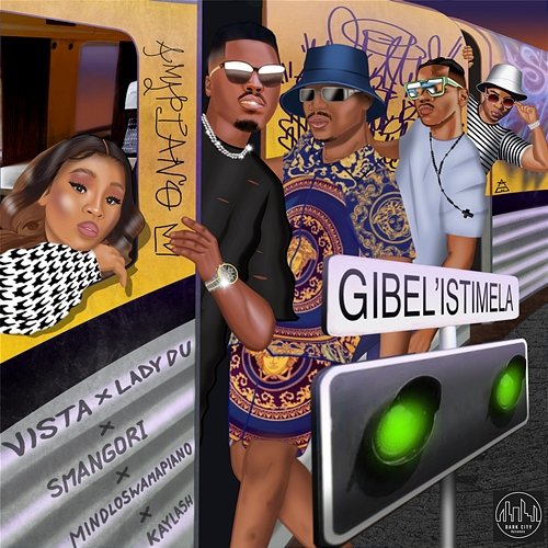 Gibel'isitimela Vista, Lady Du, & Smangori feat. Kaylash, Mindloswamapiano