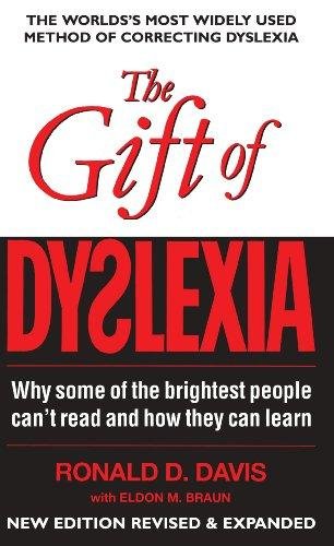 Gift of Dyslexia Braun Eldon M.