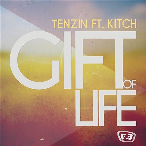 Gift Of Life Tenzin feat. Kitch