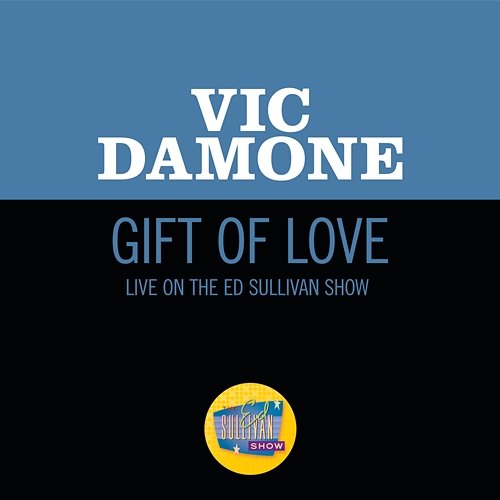 Gift Of Love Vic Damone
