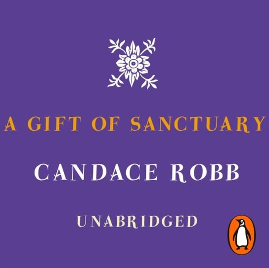 Gift Of Sanctuary - audiobook Robb Candace