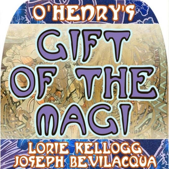 Gift of the Magi Henry O.