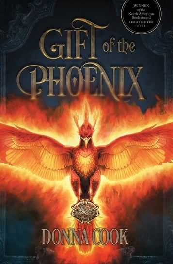 Gift of the Phoenix Cook Donna
