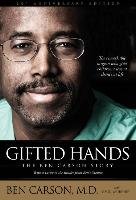 Gifted Hands 20th Anniversary Edition Carson Ben