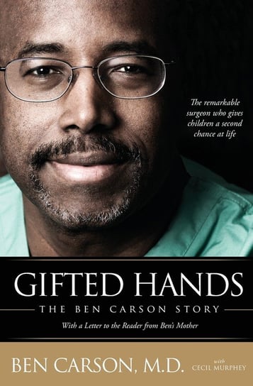 Gifted Hands Ben Carson