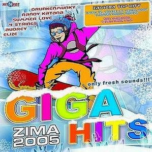 Giga Hits Zima 2005 Various Artists