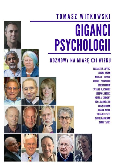 Giganci Psychologii. Rozmowy na miarę XXI wieku - ebook epub Witkowski Tomasz