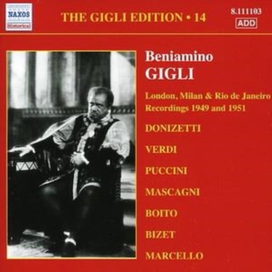 Gigli B Gigli Edition. Volume 14 Gigli Beniamino