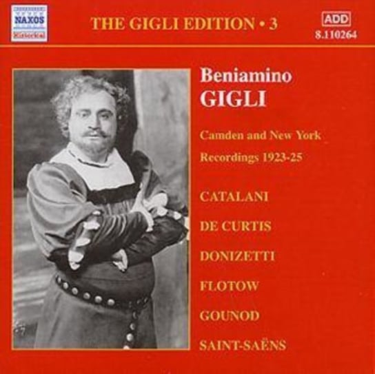 Gigli B Gigli Edition. Volume 3 Gigli Beniamino
