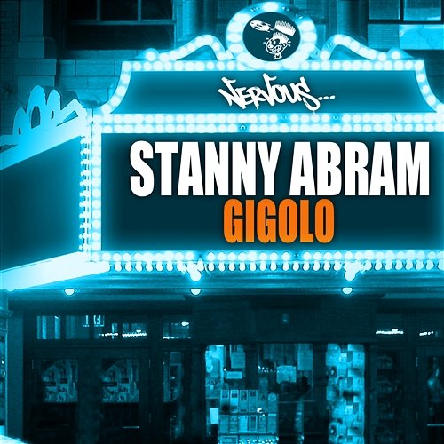 Gigolo Stanny Abram