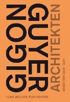 Gigon/Guyer Architekten Lars Muller Publishers, Muller Lars