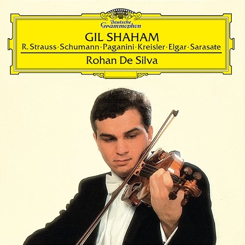 Gil Shaham / Rohan de Silva - Works for Violin and Piano Gil Shaham, Rohan De Silva