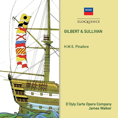 Gilbert & Sullivan: H.M.S. Pinafore James Walker, Royal Philharmonic Orchestra