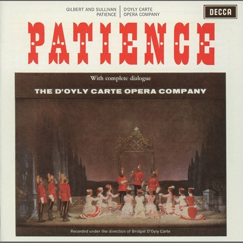 Gilbert & Sullivan: Patience D'Oyly Carte Opera Company, New Symphony Orchestra of London, Isidore Godfrey