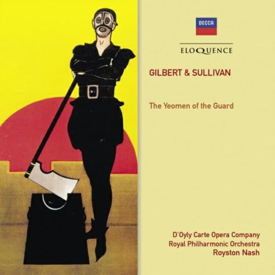 Gilbert & Sullivan: The Yeomen of the Guard Various Artists