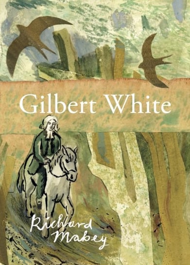 Gilbert White Mabey Richard