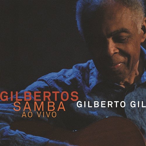 Desafinado Gilberto Gil